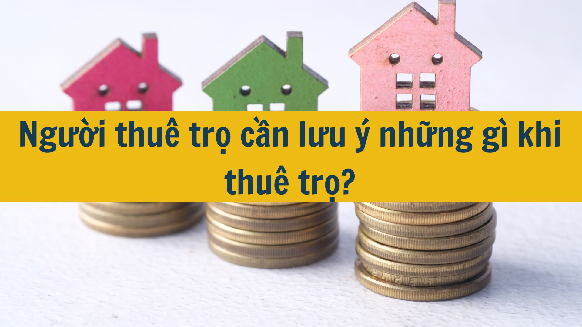 Thuê nhà trọ có bắt buộc phải ký hợp đồng hay không?