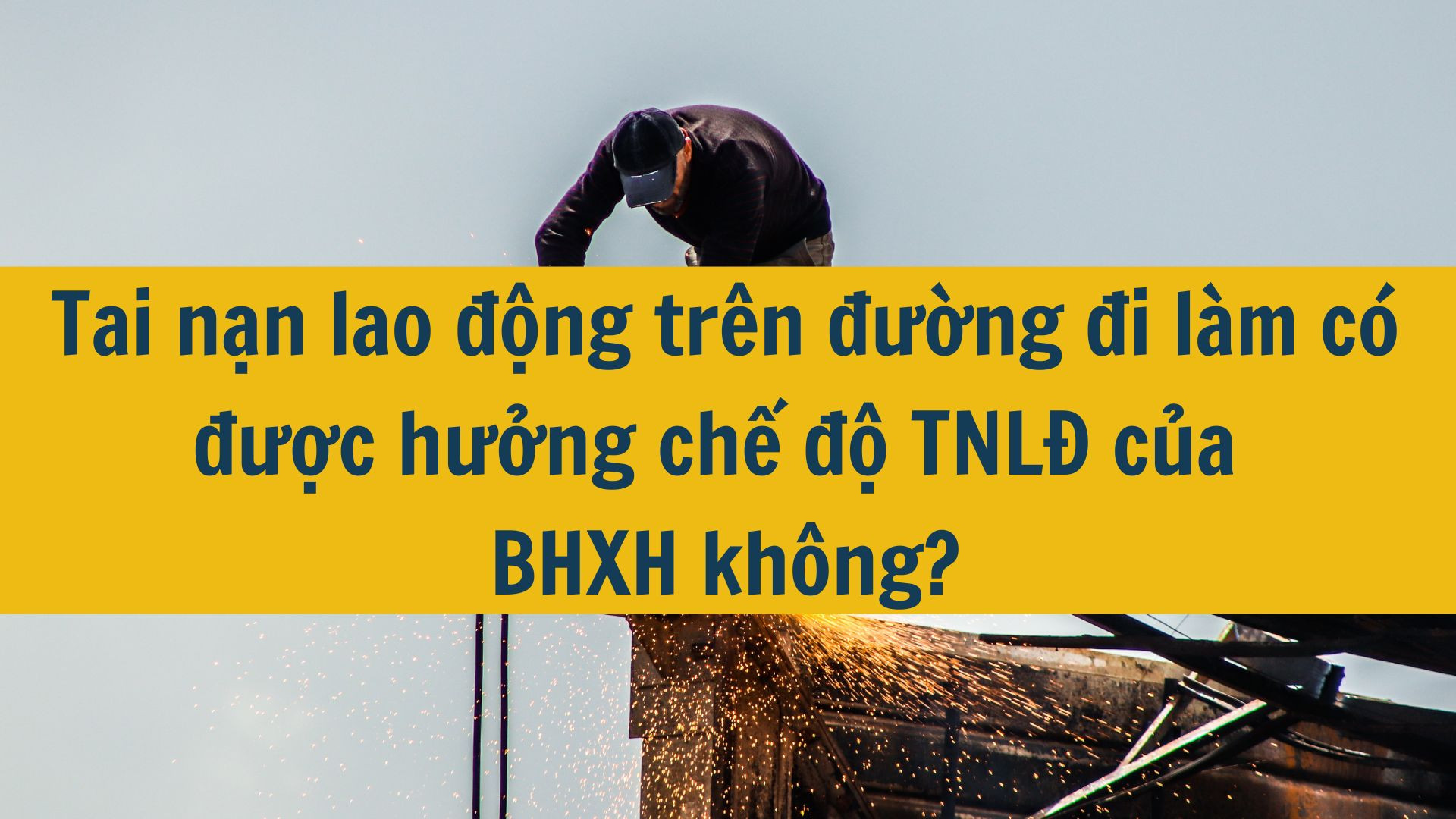 Tai nạn lao động trên đường đi làm có được hưởng chế độ TNLĐ của BHXH không?