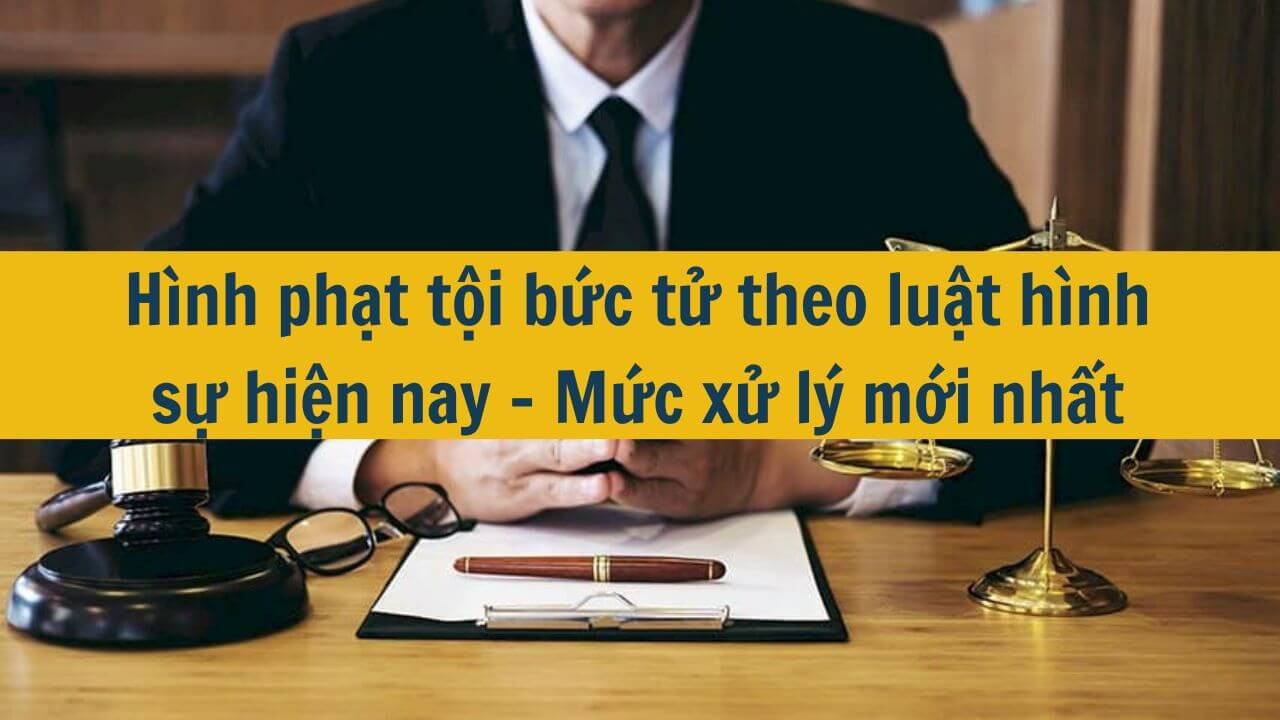 Hình phạt tội bức tử theo luật hình sự hiện nay - Mức xử lý mới nhất 2025