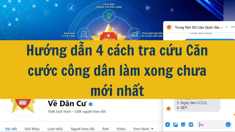 Hướng dẫn 4 cách tra cứu Căn cước công dân làm xong chưa mới nhất 2025?