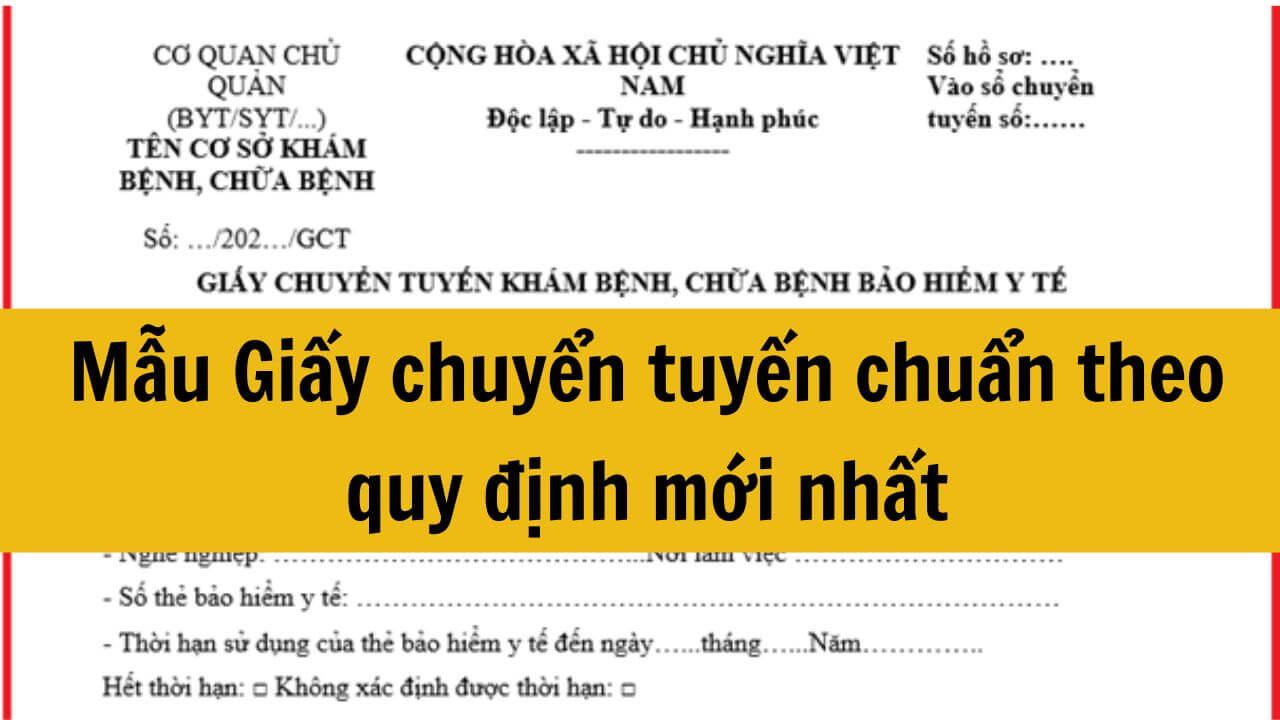 Mẫu Giấy chuyển tuyến chuẩn quy định mới nhất 2025